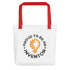 Proud To Be An Inventor Tote Bag