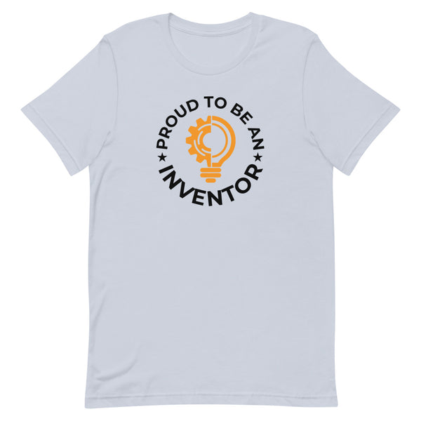 Proud To Be An Inventor Unisex T-Shirt
